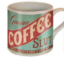 Load image into Gallery viewer, Coffee Slut Mug
